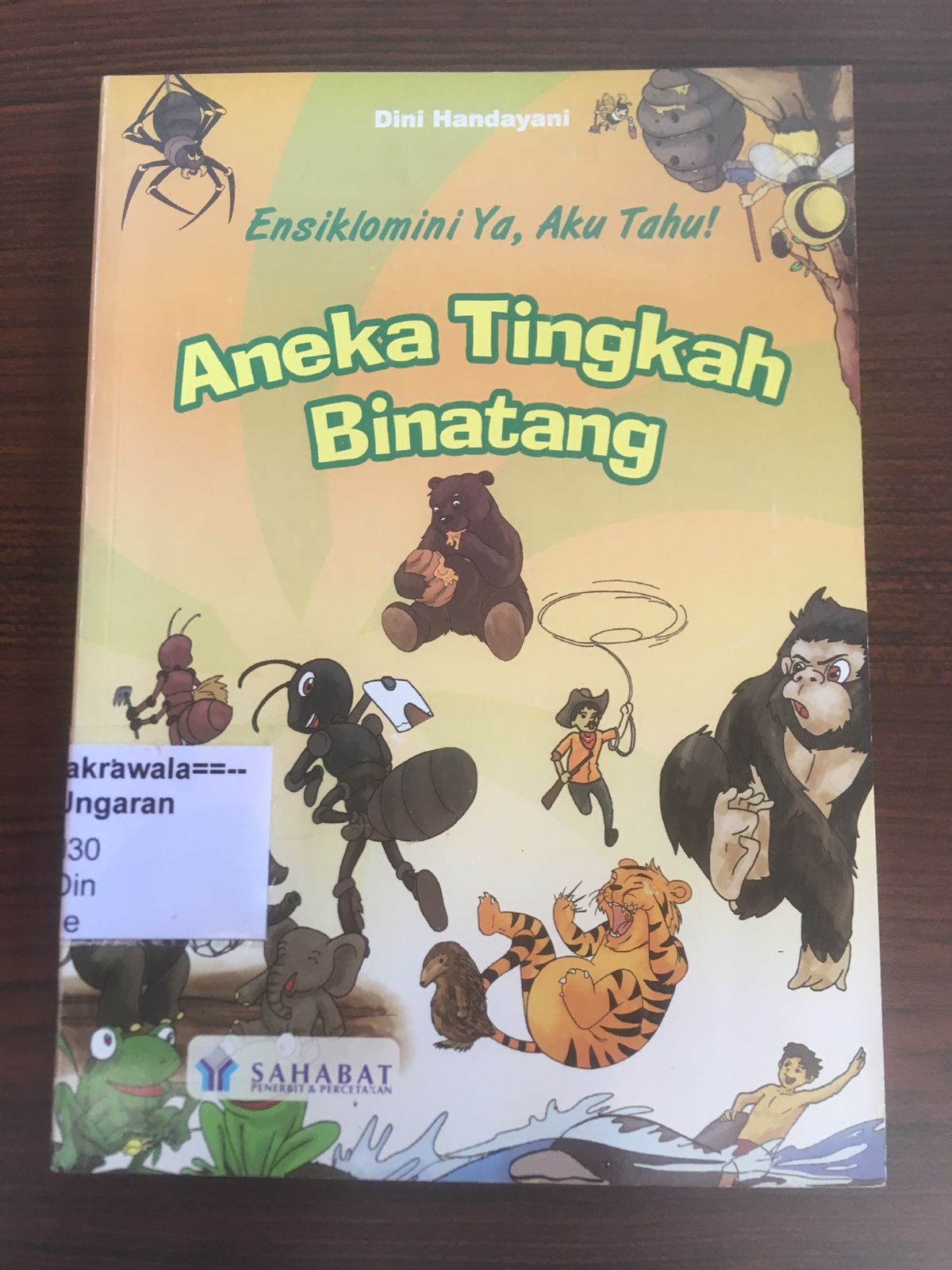 Ensiklomini Ya Aku Tahu: Aneka Tingkah Binatang