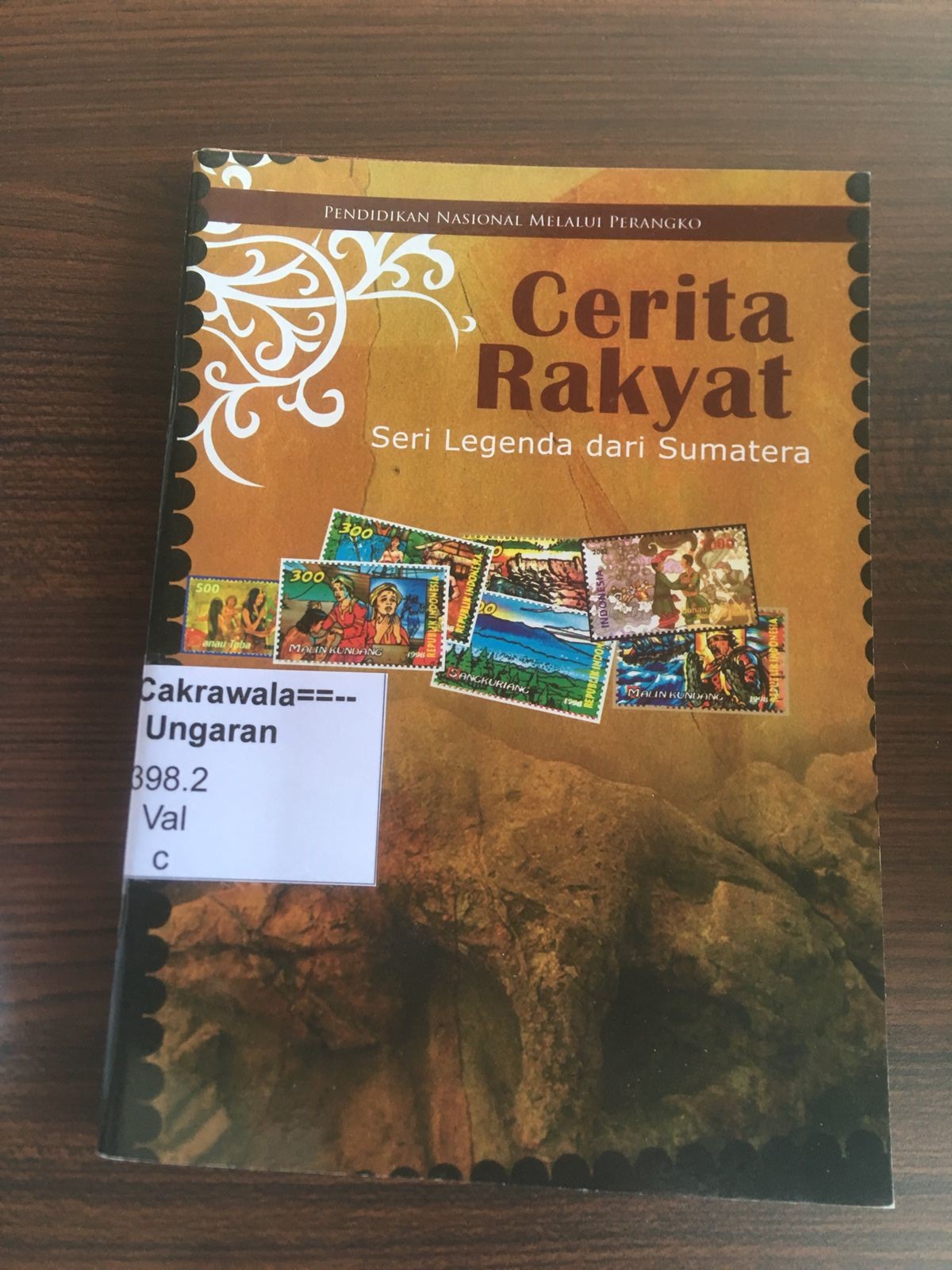Cerita Rakyat: Seri Legenda dari Sumatera