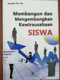 Membangun dan Mengembangkan Kewirausahaan Siswa