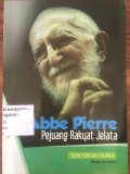 Abbe Pierre,: Pejuang Rakyat Jelata