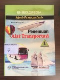 Ensiklopedia Sejarah Penemuan Dunia : Penemuan Alat Transportasi 1