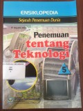 Ensiklopedia Sejarah Penemuan Dunia : Penemuan Tentang Teknologi 5