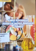 Kamus Bergambar Indonesia - Inggris - Mandarin: Farmasi