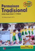Permainan Tradisional (untuk Anak Usia 4 - 5 Tahun)
