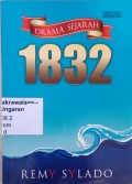 Drama Sejarah 1832