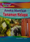 Aneka Manfaat Tanaman Kelapa