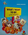 What I Want To Be