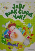 Jadi Anak Cerdas Yuk!