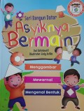 Asyiknya Bermain