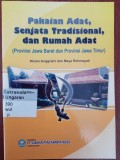 PAKAIAN ADAT, SENJATA TRADISIONAL, dan RUMAH ADAT (Provinsi Jawa Barat dan Provinsi Jawa Timur