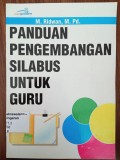 Panduan Pengembangan: Silabus untuk Guru